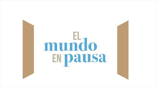 "El mundo en pausa": 26 creadores se unen para retratar la pandemia "El mundo en pausa": 26 creadores se unen para retratar la pandemia